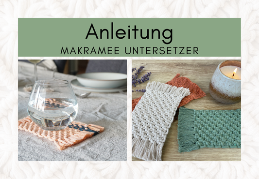 Anleitung für Makramee-Untersetzer – Schritt-für-Schritt-Tutorial für DIY-Projekte, um stilvolle und handgemachte Untersetzer aus Makramee zu kreieren.
